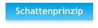 Schattenprinzip